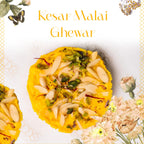 Kesar Malai Ghewar